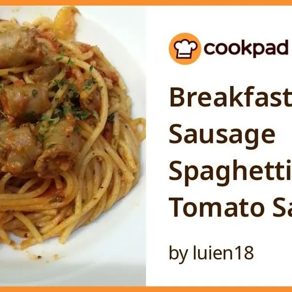 Dairy-Free Nut-Free Breakfast Sausage Spaghetti in Tomato Sauce — Italian recipe