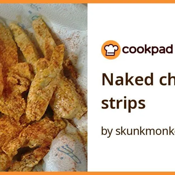 Gluten-Free Dairy-Free Naked chicken strips — American recipe