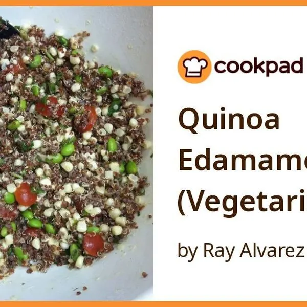 Vegan Vegetarian Quinoa Edamame Salad (Vegetarian) — South east asian recipe